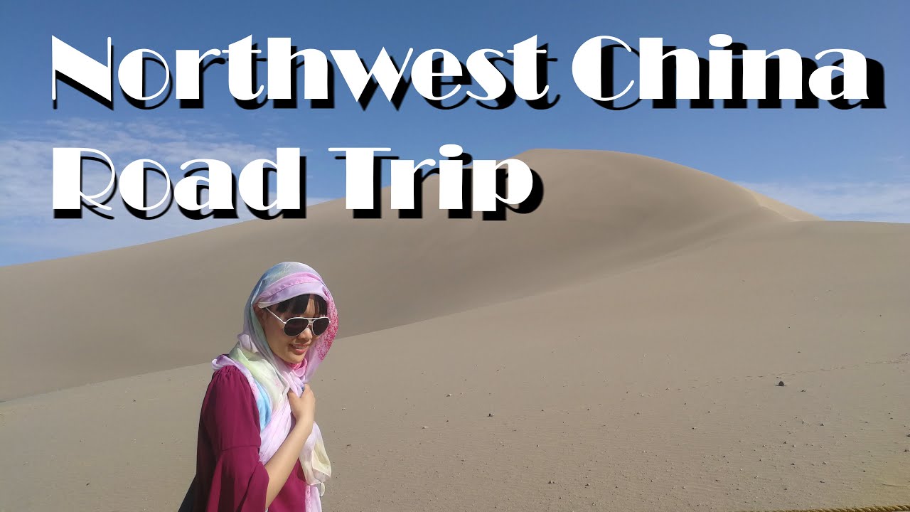 Traveling in Northwest China | Gansu, Qinghai, Xinjiang