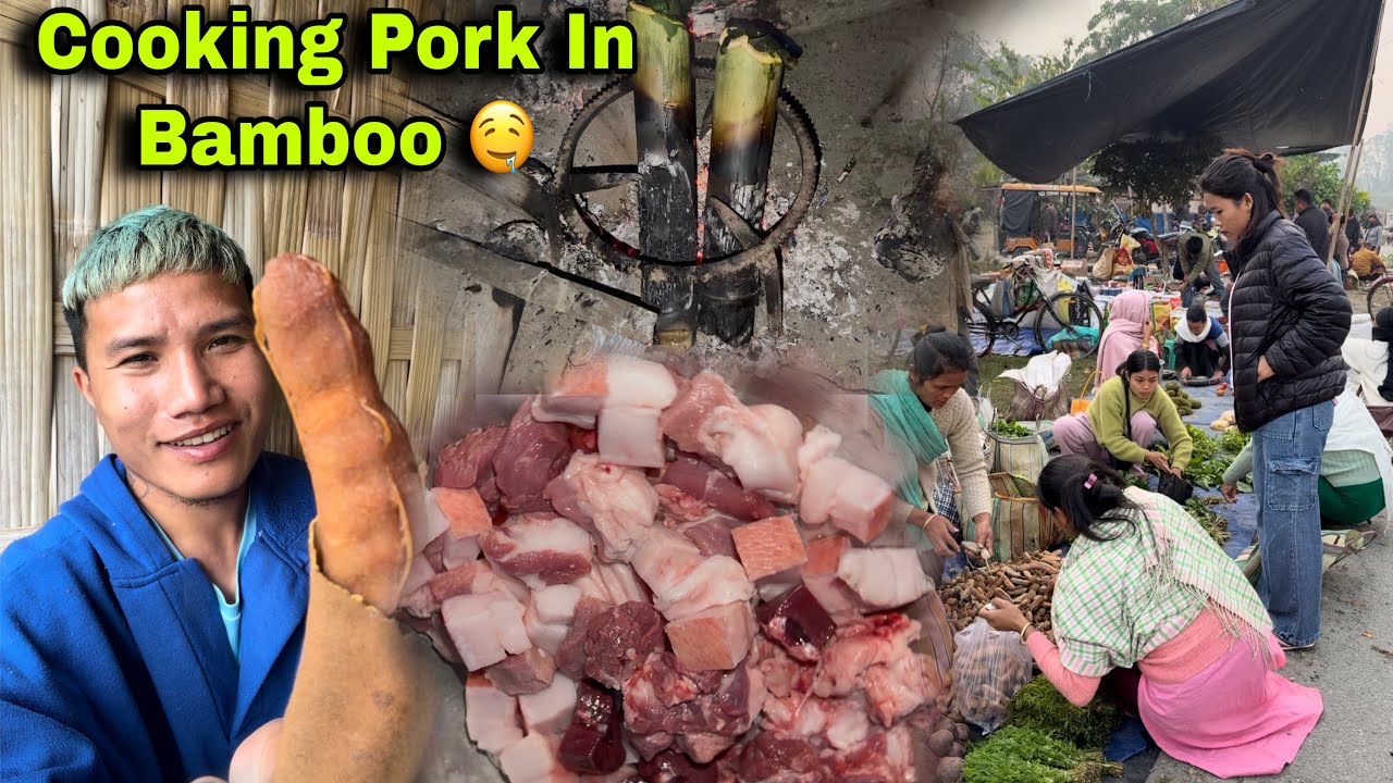 Juicy Pork Bamboo में पकाया🤤 Market Se Shopping Kiya || Dinner With Juicy Bamboo Pork😍🤤