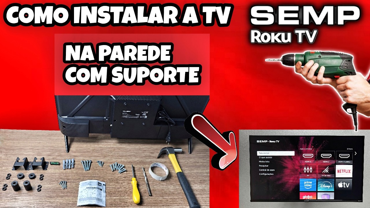 COMO INSTALAR A TV SEMP ROKU NA PAREDE COM SUPORTE | 2025