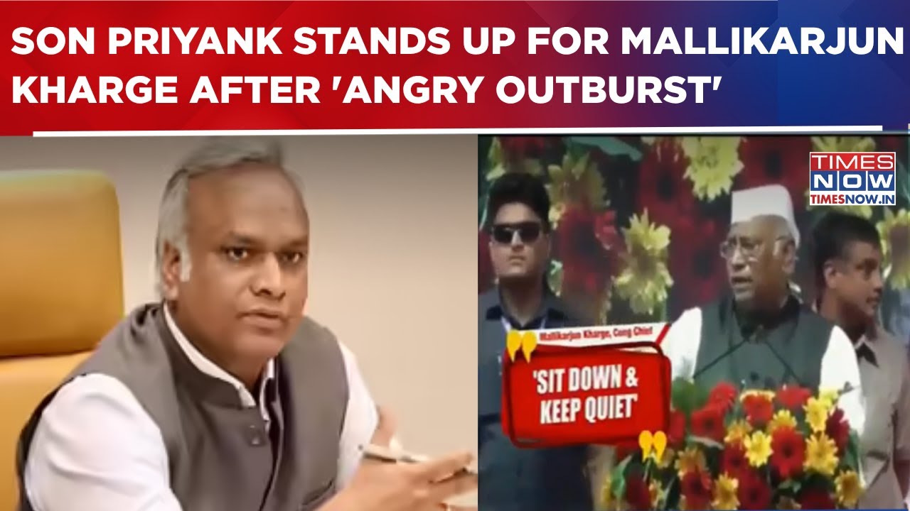 Son Priyank Stands Up For Father Mallikarjun Kharge After 'Angry Outburst' On Own Party Workers