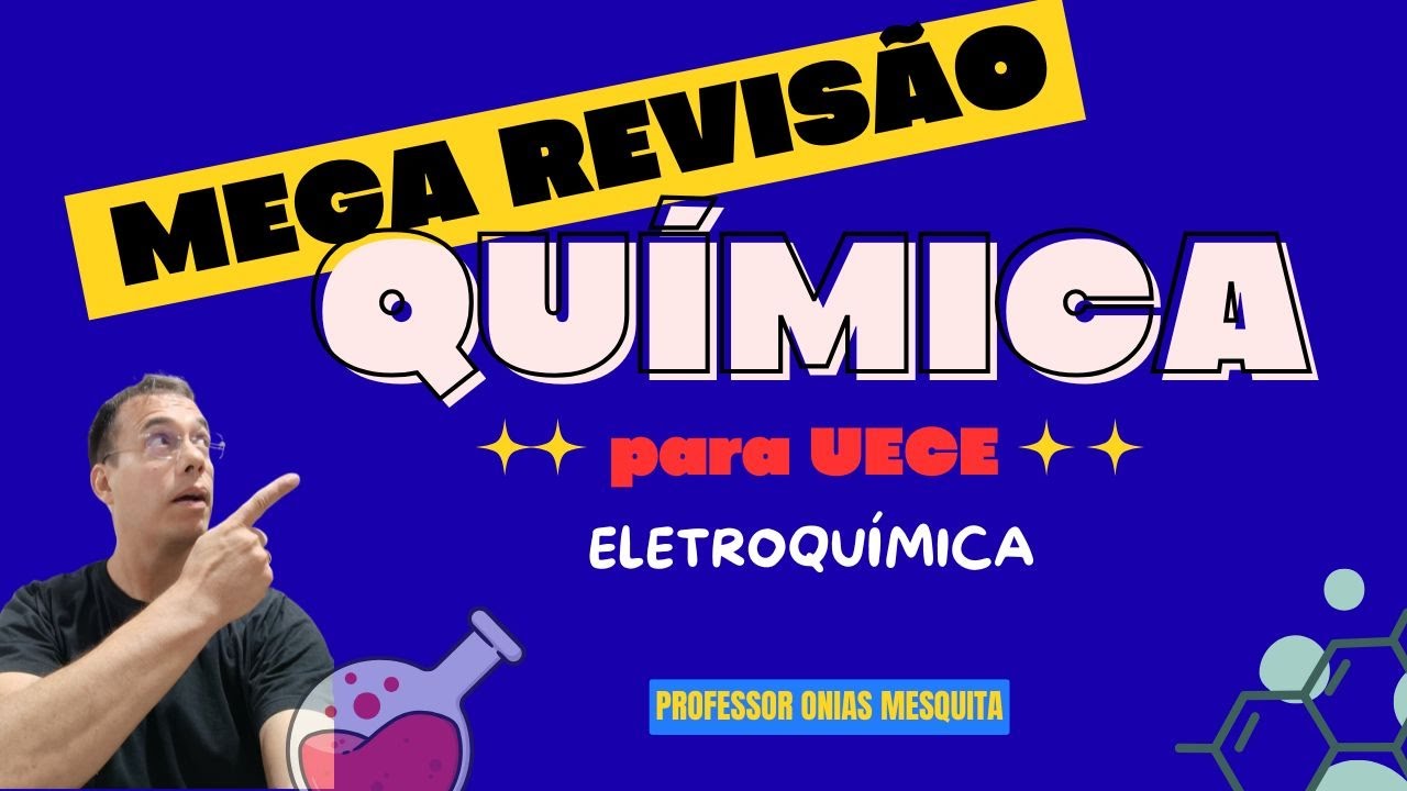 Revisão de Quimica GRÁTIS para UECE | PILHAS - ELETROQUÍMICA