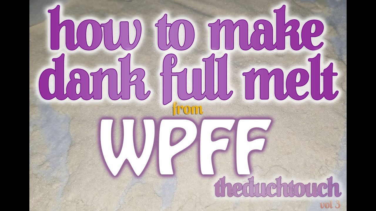 How to make dank 6 star full melt hash from WPFF - The Dank Duchess
