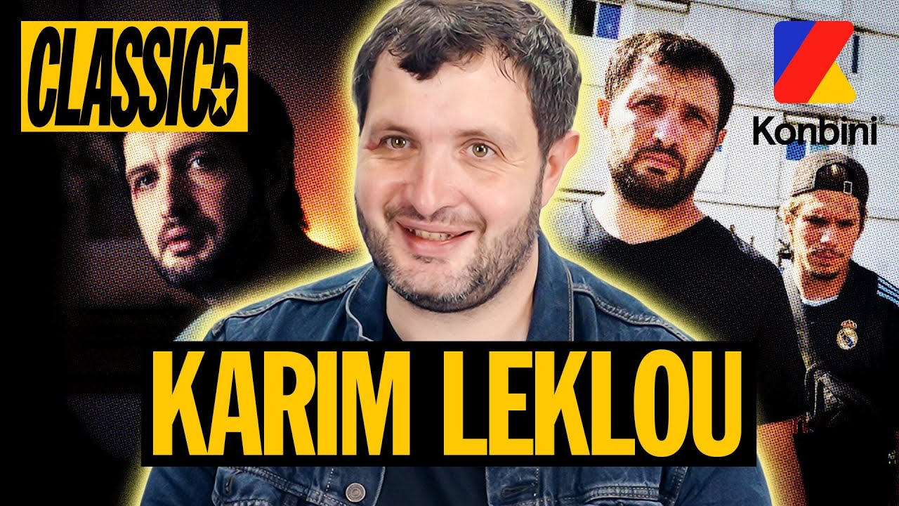 KARIM LEKLOU REVIENT SUR 5 FILMS QUI ONT MARQUÉ SA VIE
