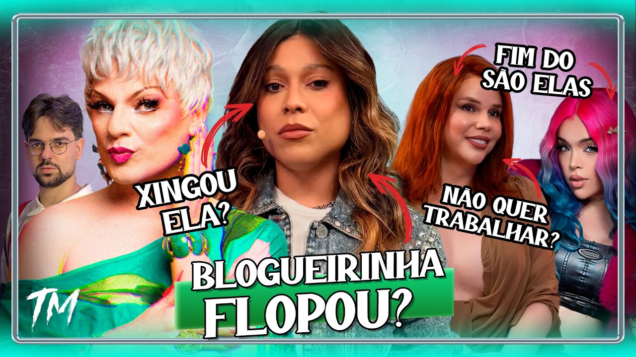 🚨LORELAY FOX XINGA BLOGUEIRINHA, JESSY SPARKLE ANUNCIA FIM DO SÃO ELAS E + | FOFOCA AOS MONTES