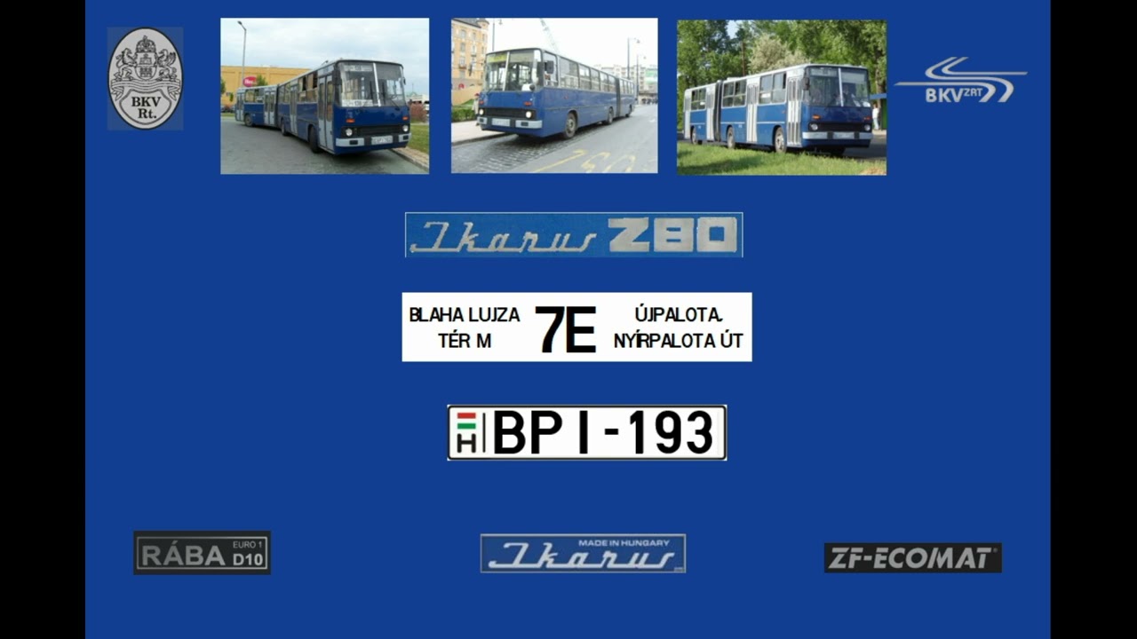 [SOUND] Budapest Bus Sound BPI-193 Ikarus 280.49 BKV 7E viszonylat