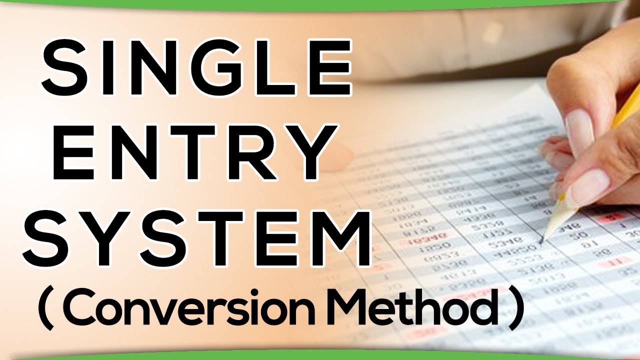How To Complete Financial Record by Conversion Method | Single Entry System | Letstute Accountancy