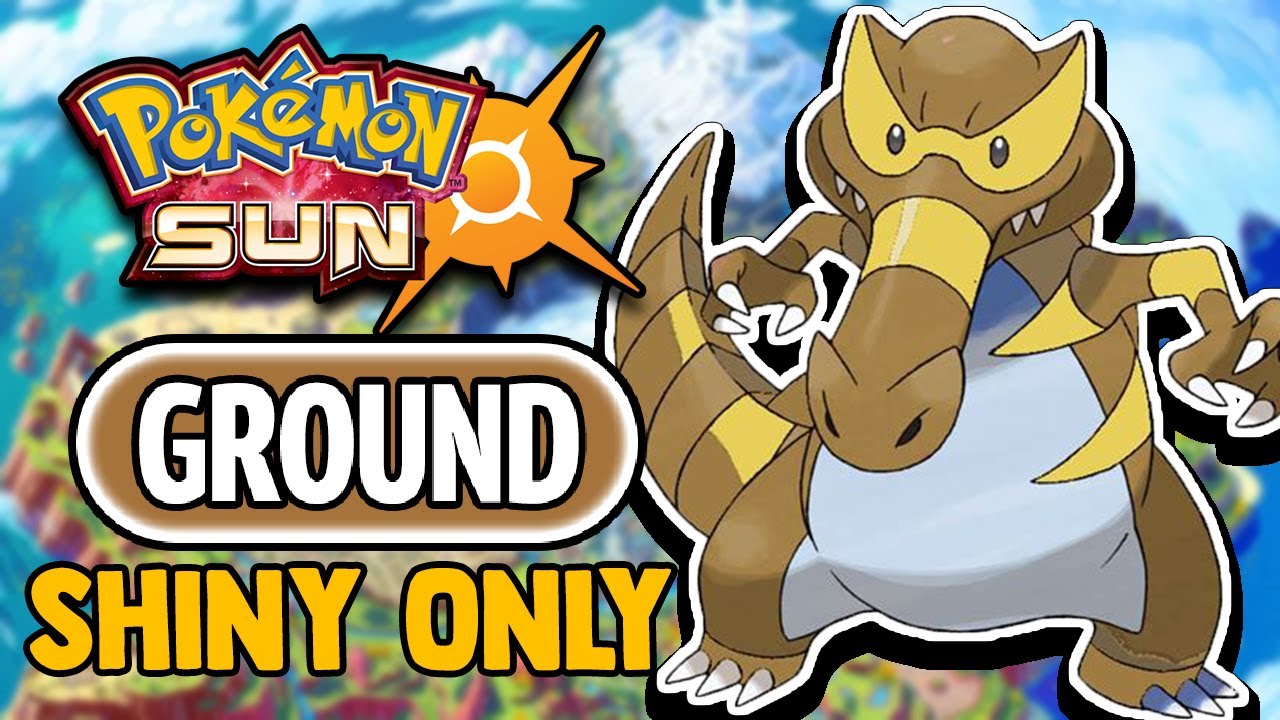 POKEMON SUN HARDCORE NUZLOCKE - GROUND TYPE SHINY ONLY! (NO OVERLEVELING, NO ITEMS)