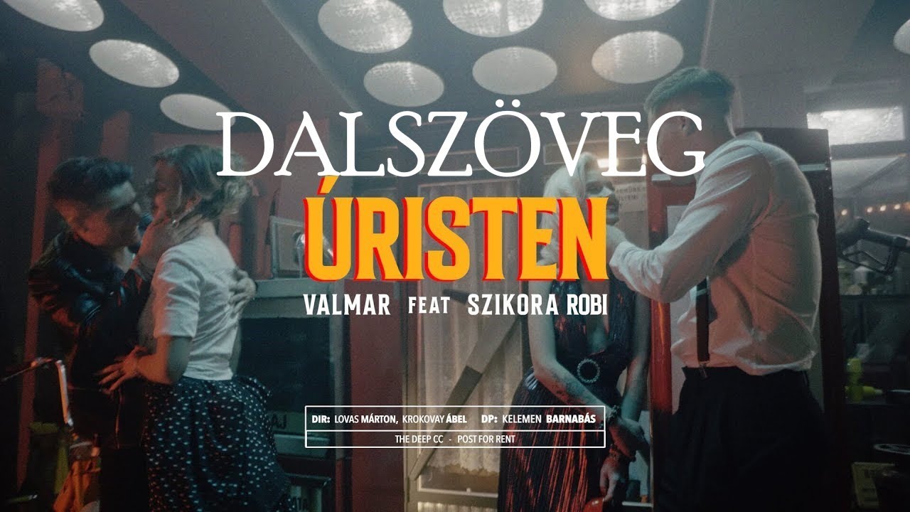 VALMAR ft. Szikora Robi - &Uacute;risten Dalsz&ouml;veg