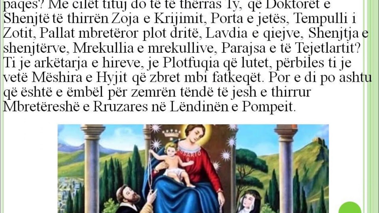 RRUZARJA  E ZOJES SE POMPEIT (PJESA E DYTE, PRA NOVENA E FALENDERIMIT)
