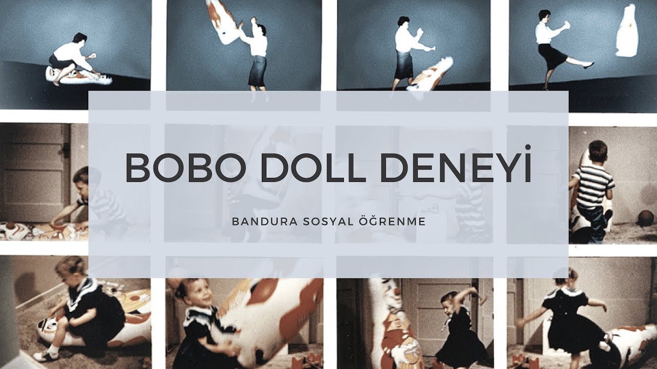 Bandura'nın Anlatımıyla Bobo Doll Deneyi ve Sosyal &Ouml;ğrenme Kuramı (T&uuml;rk&ccedil;e Altyazı)