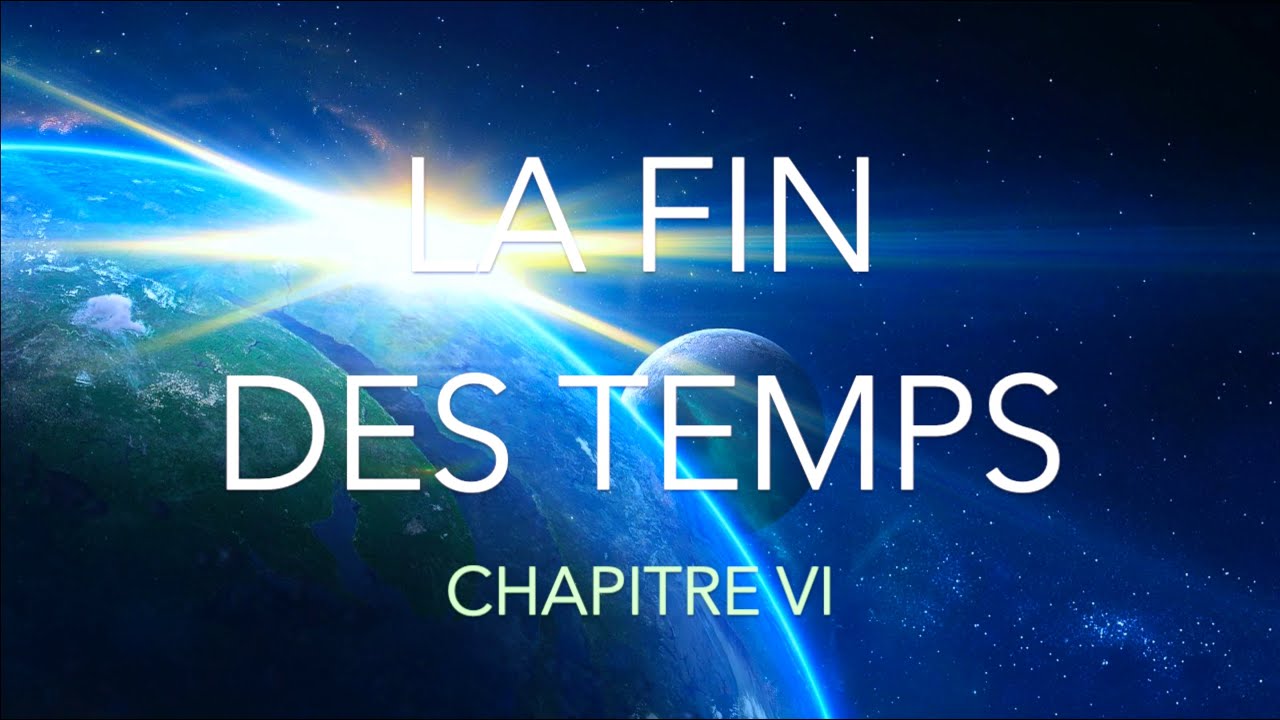 LA FIN DES TEMPS 6 - Samuel Stemmer