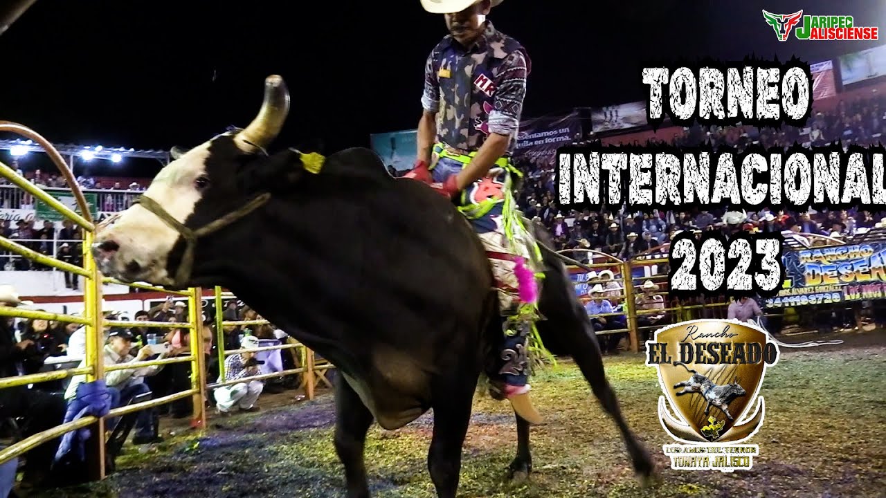 ¡45 TORAZOS EN EL TORNEO INTERNACIONAL! 5 ANIVERSARIO DE RANCHO EL DESEADO EN TONAYA 2023