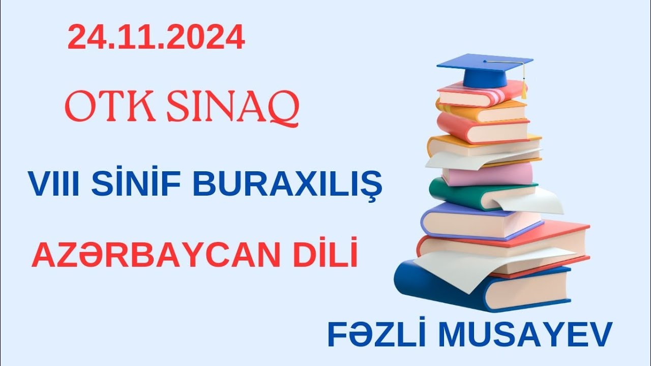 OTK.8-ci sinif.Azərbaycan dili. 24 noyabr 2024-cü il (24.11.2024)