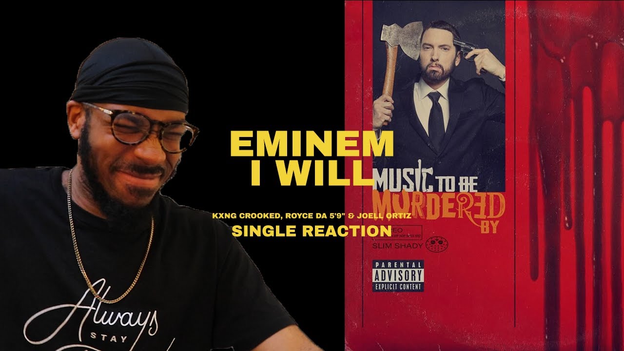 Eminem - I Will (feat. KXNG Crooked, Royce da 5'9