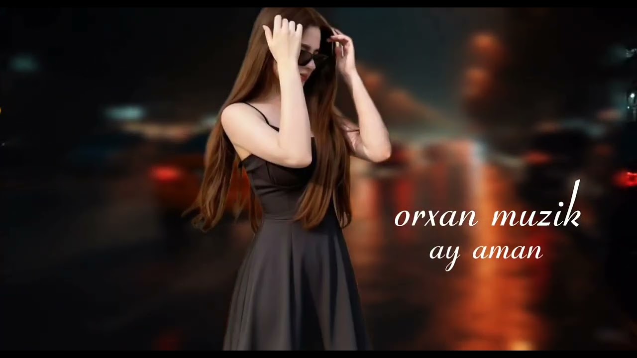 Orxan Muzik Vay Aman Cox Super Axtarilan Remix Versiyon Trend Mahnılar 2026