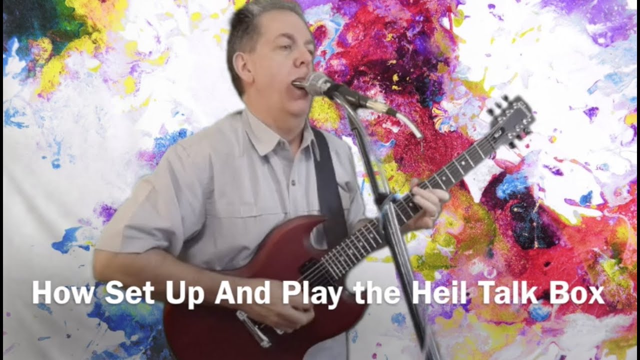 How To Set Up And Play the Heil Talk Box