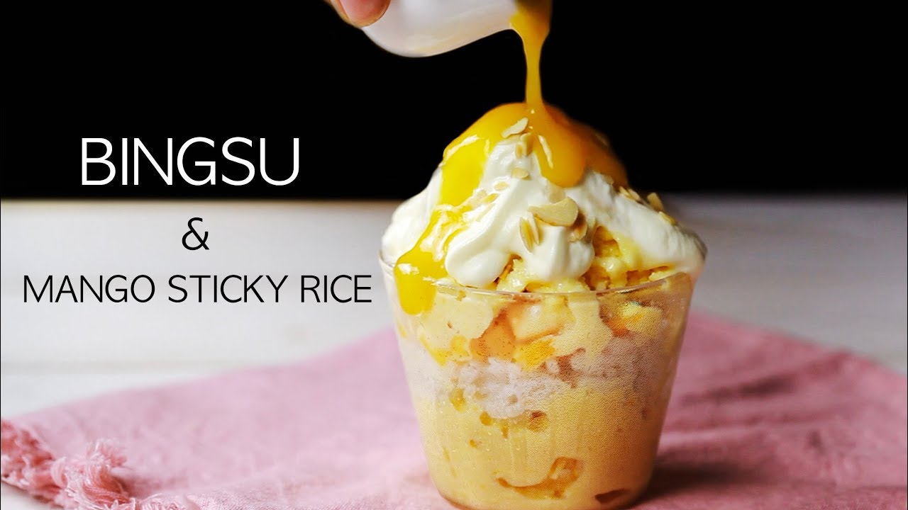 MANGO STICKY RICE BINGSU recipe - Cách làm BINGSU XÔI XOÀI