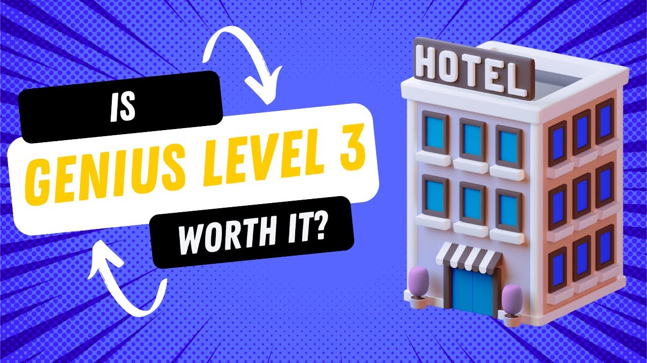 Is Booking's 'Genius' Level 3 Worth It?