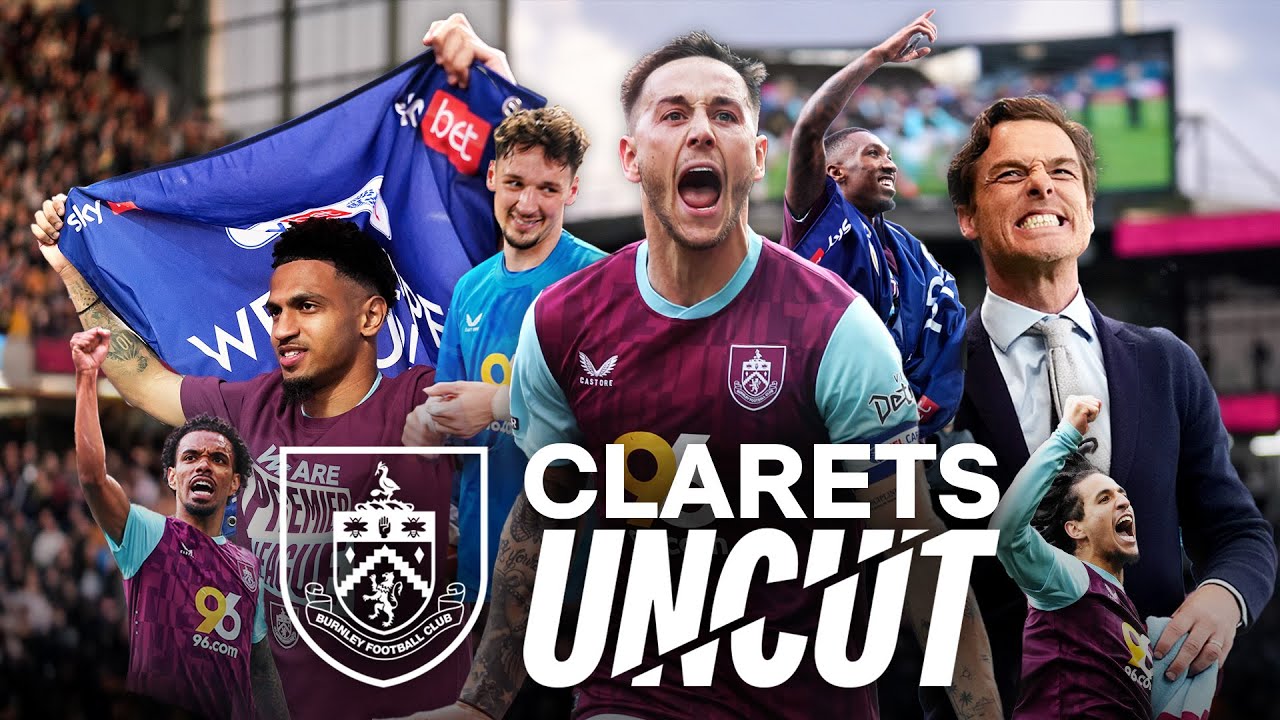 WE ARE PREMIER LEAGUE! | Clarets Uncut | Exclusive Behind The Scenes Footage