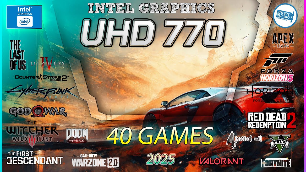 UHD 770 + i5-12600K | IGPU Gaming TEST in 40 GAMES  |   2025