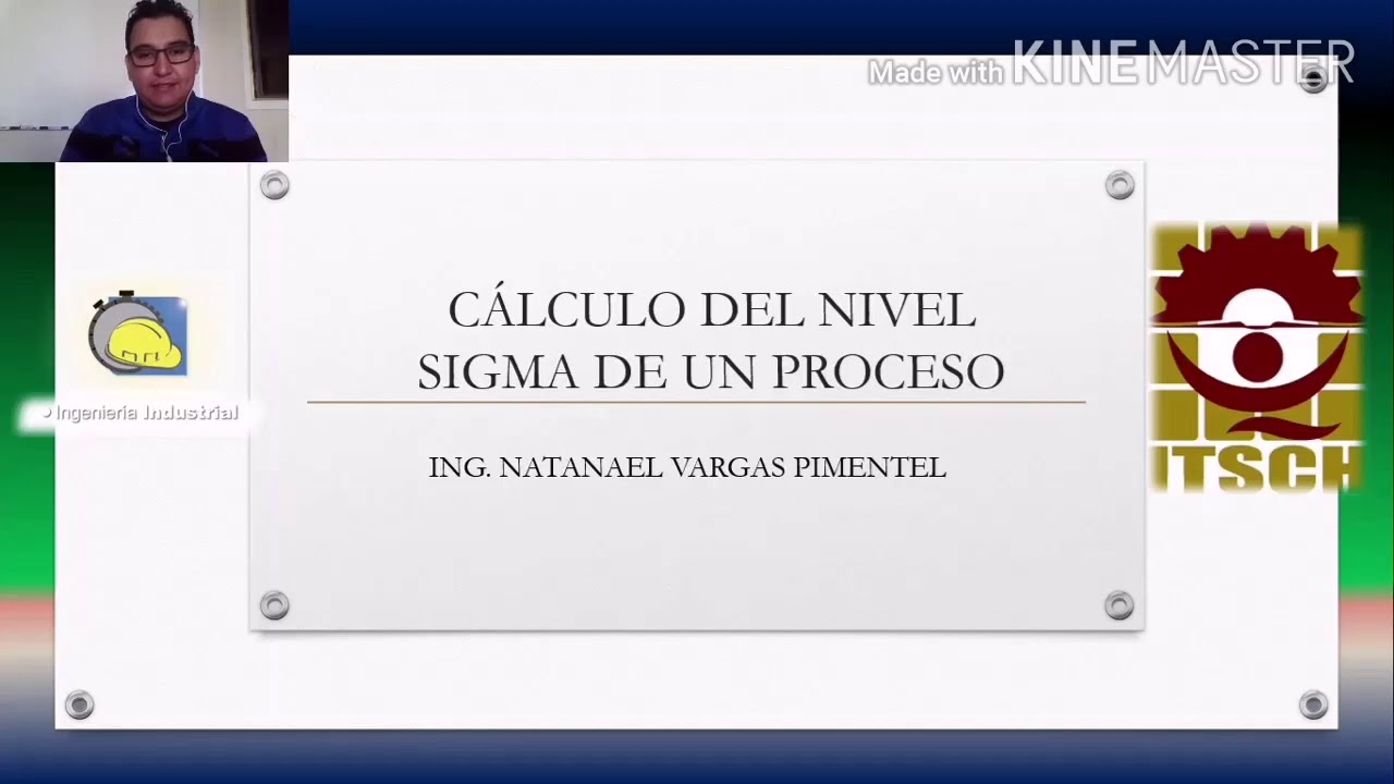 Análisis y cálculo del nivel Sigma de un proceso.