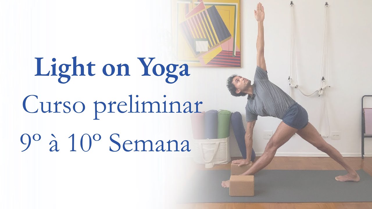 Aula 4: Yoga para Iniciantes – Semana 9 e 10 | Mindfulness e Não-Violência na prática