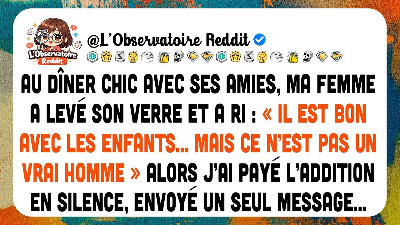 Ma Femme A Dit À Ses Amies : « Il Est Bon Avec Les Enfants, Mais Ce N’est Pas Un Vrai Homme. »