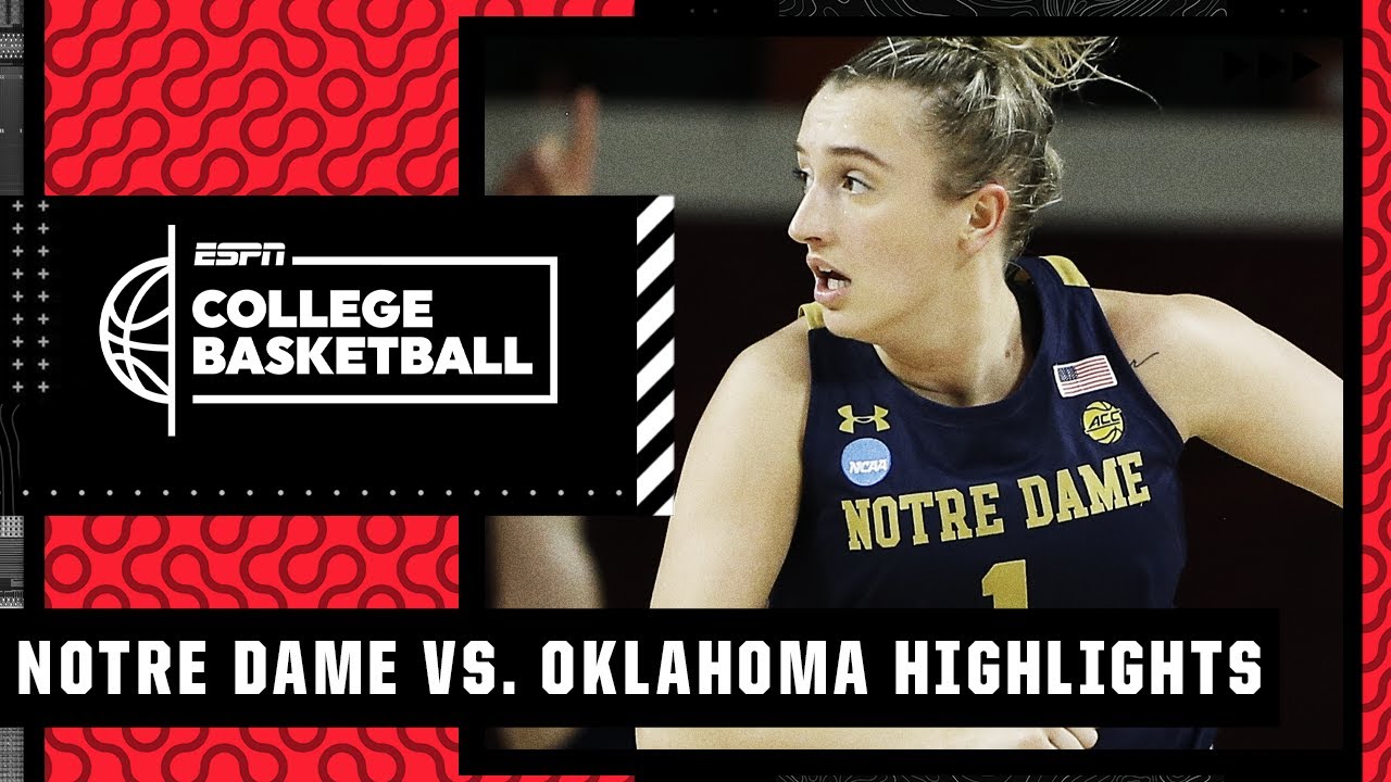 Notre Dame has HISTORIC WIN vs. OU | Full Highlights | 2022 NCAA Women’s Basketball Tournament