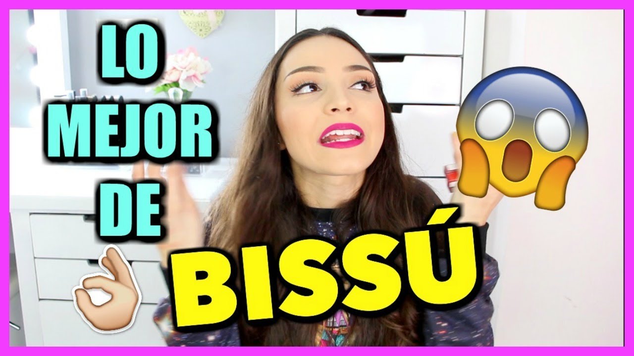 MIS FAVORITOS DE BISSU - LOS MEJORES PRODUCTOS