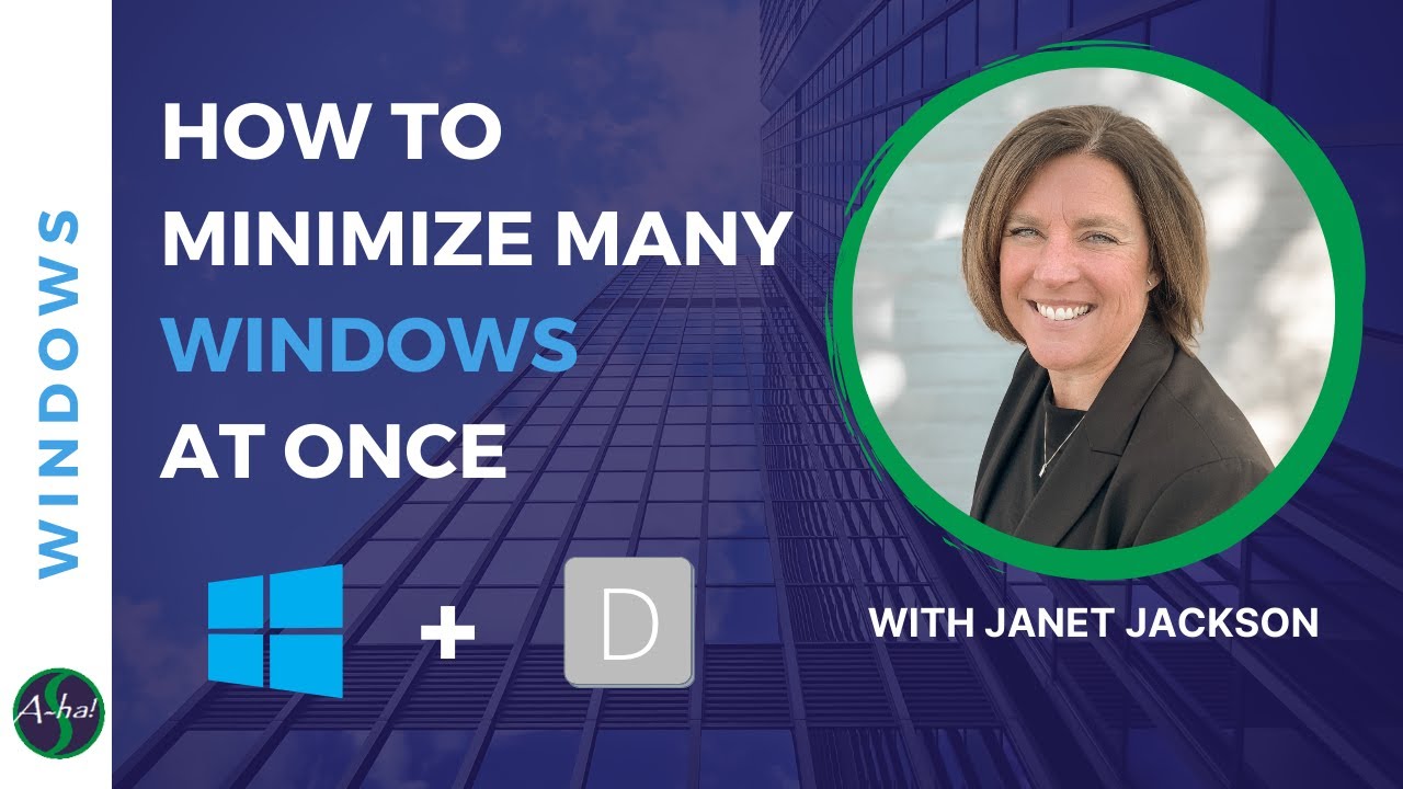 Windows Tips & Tricks: How to Minimize Many Windows at Once [A-ha! #018]