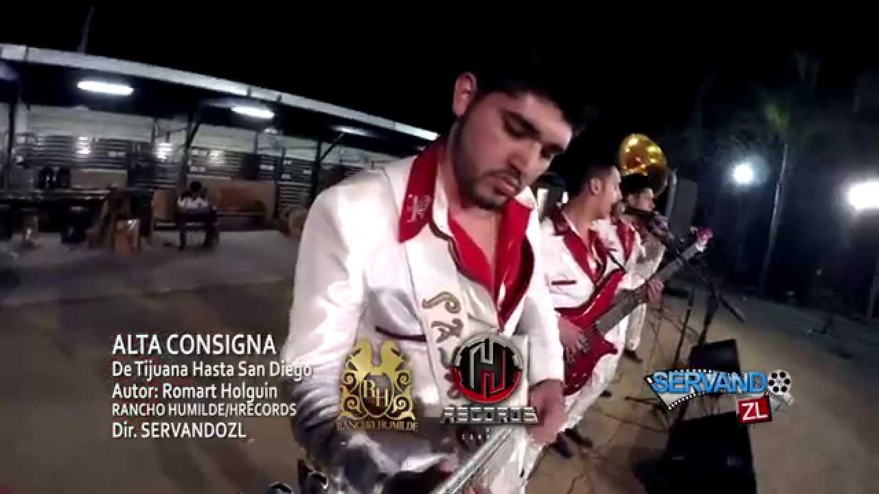 Alta Consigna - De Tijuana Hasta San Diego (En Vivo 2015)