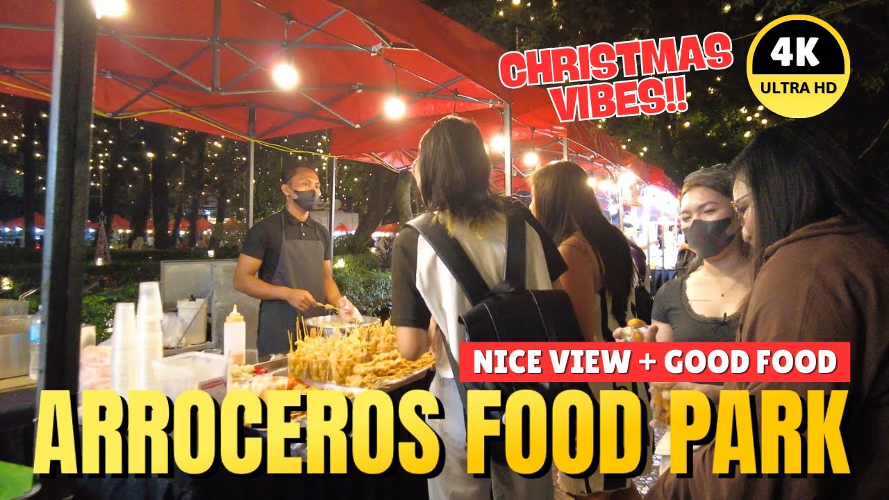 [4K] ARROCEROS FOOD PARK TOUR! Sulit Night Eats + Christmas Lights 2025!