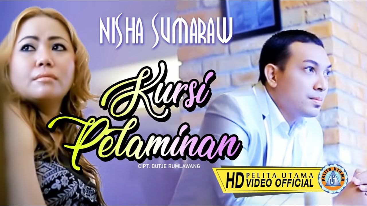 Nisha Sumaraw - Kursi Pelaminan (Official Music Video)