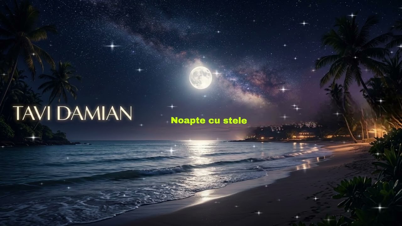 TAVI DAMIAN - NOAPTE CU STELE(Official Audio 2026) 4K UHD #Slagar #MuzicaRomaneasca