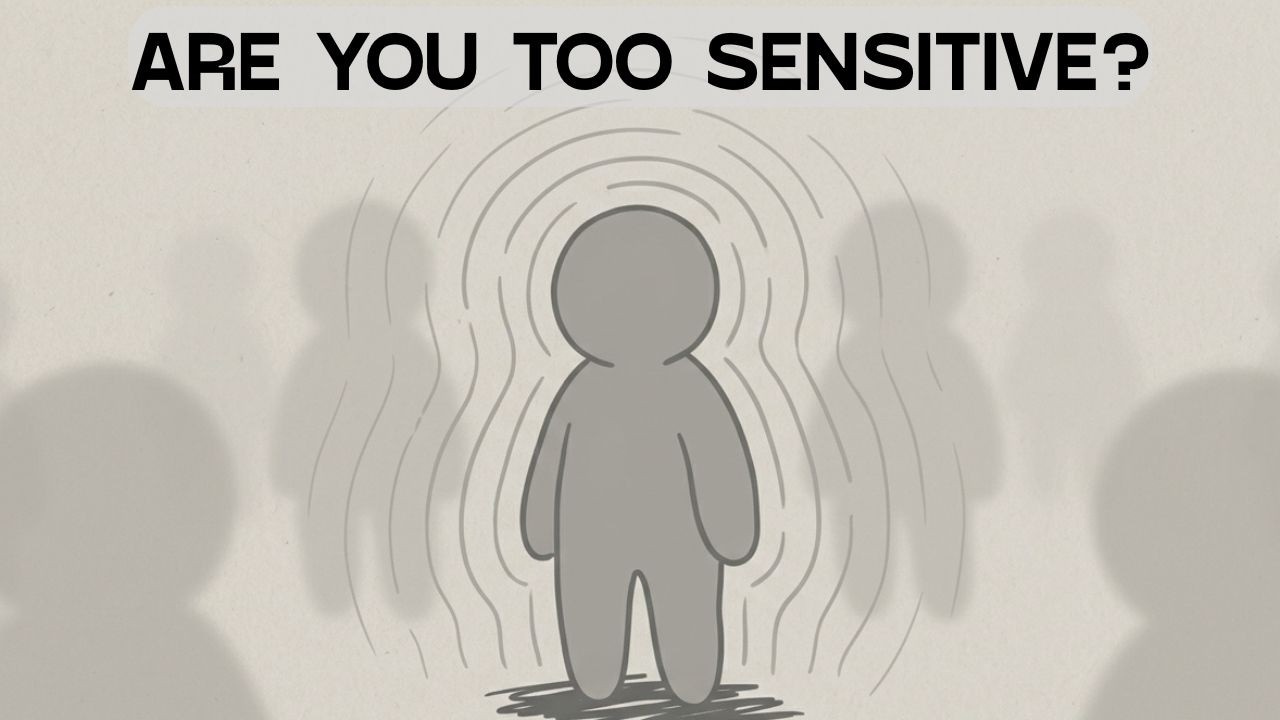 7 Harsh Truths About Highly Sensitive People HSPs No One Talks About | Brain Psychology