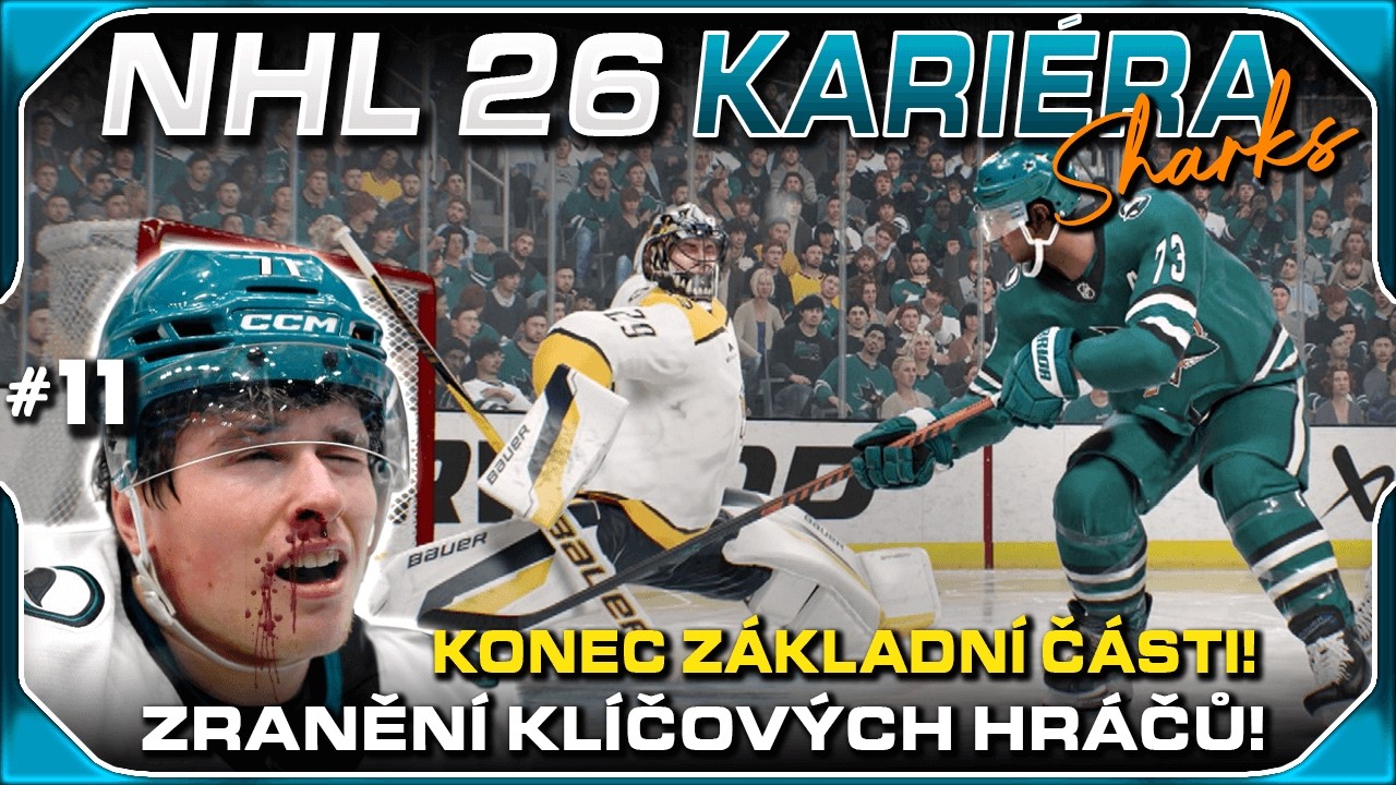 Konec Základní Části! Zranění Klíčových Hráčů! #11 | NHL 26 CZ Let's Play (Kariéra / Franchise)