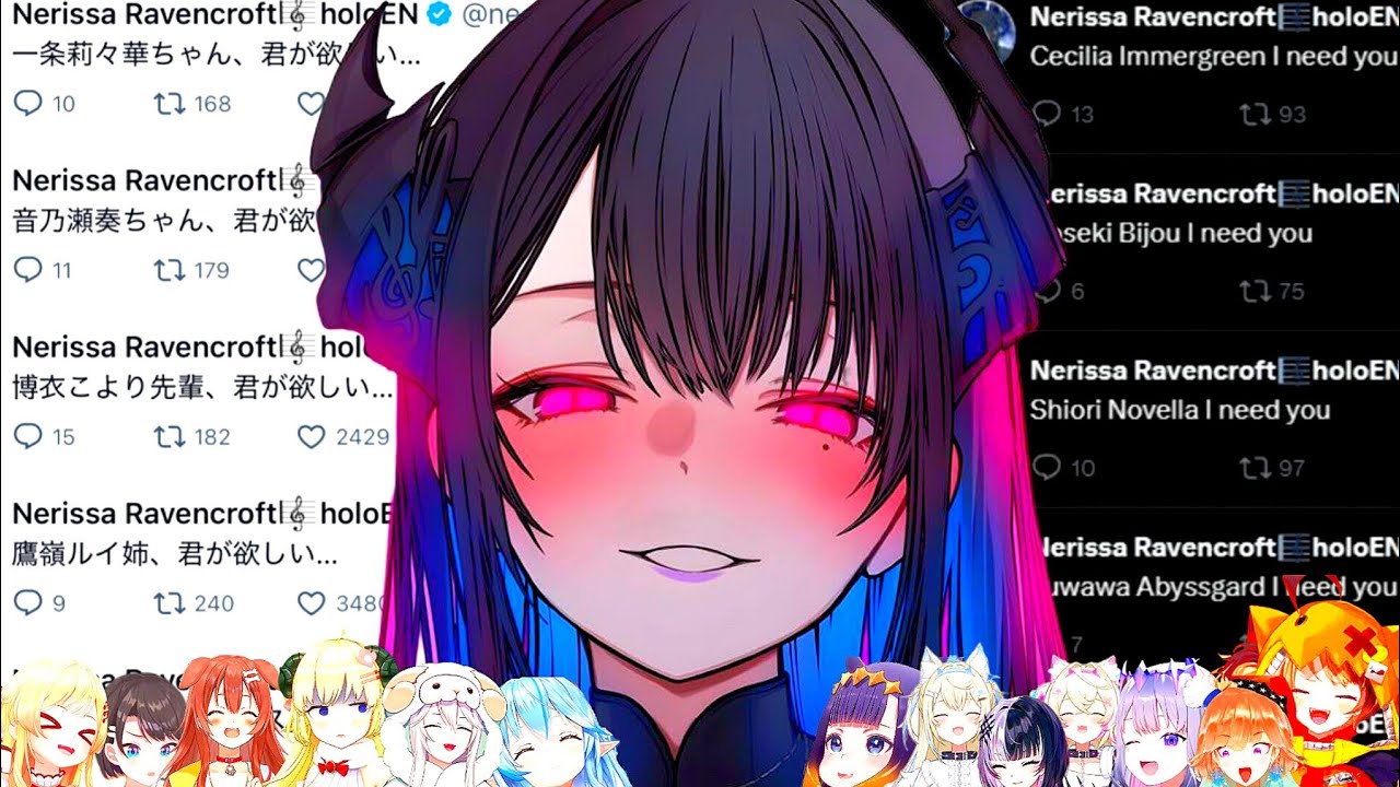 Nerissa Need EVERYONE(Reply Compilation)[Nerissa Ravencroft/Hololive]