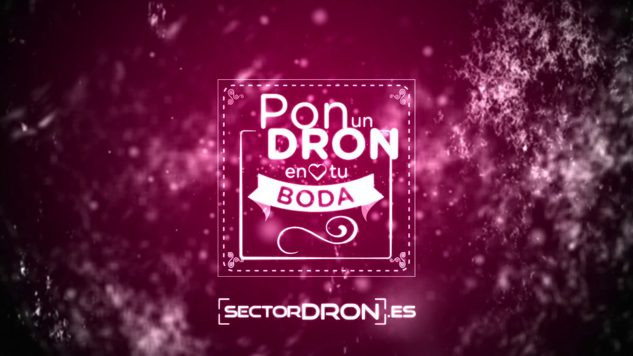 Pon un DRON en tu BODA
