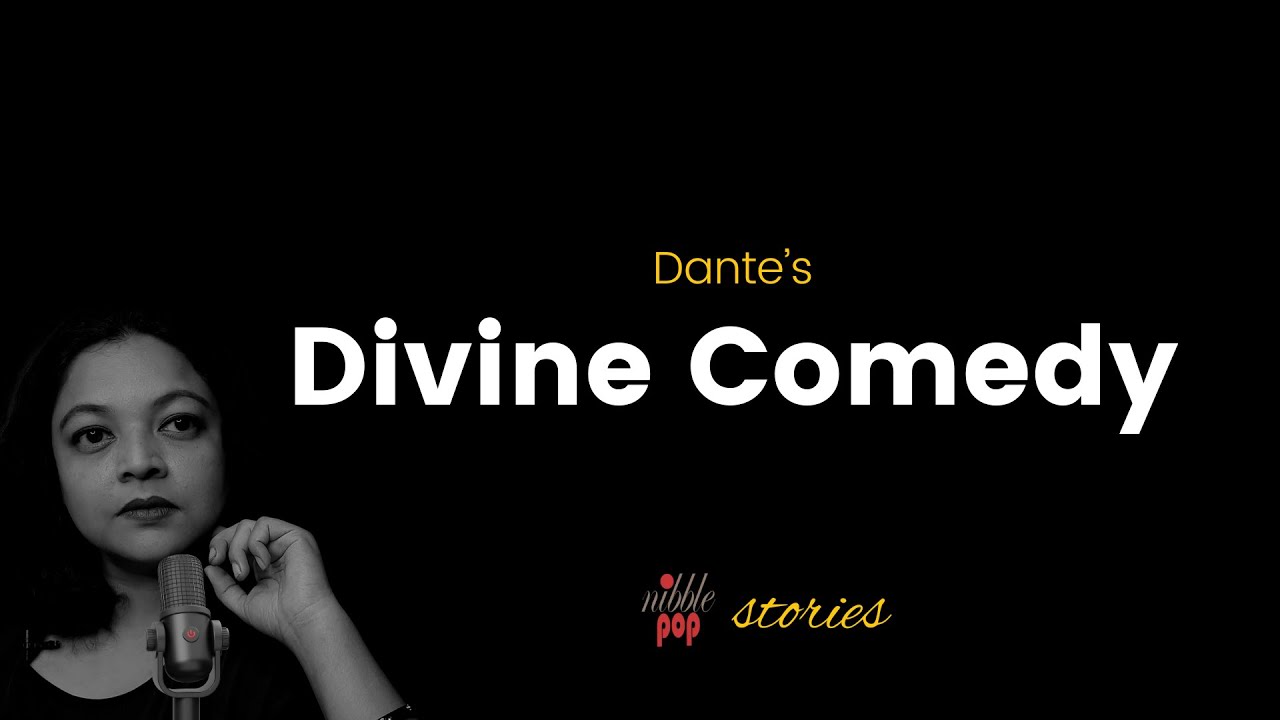 Divine Comedy by Dante | NibblePop Stories 🎭 #monamimukherjee
