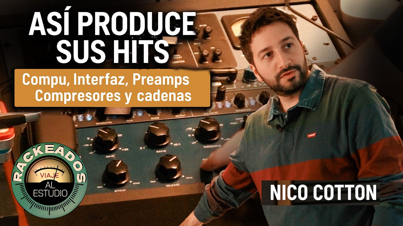 F&aacute;brica de Hits: el Setup de Nico Cotton para producir a los Mejores Artistas | Rackeados