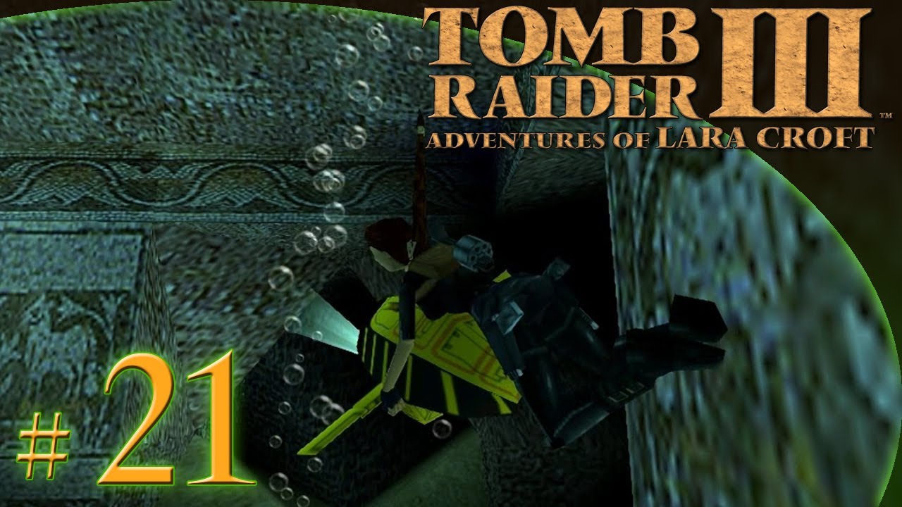 Let's Play: Tomb Raider III odc. 21 - Lud's Gate [3/3] - 