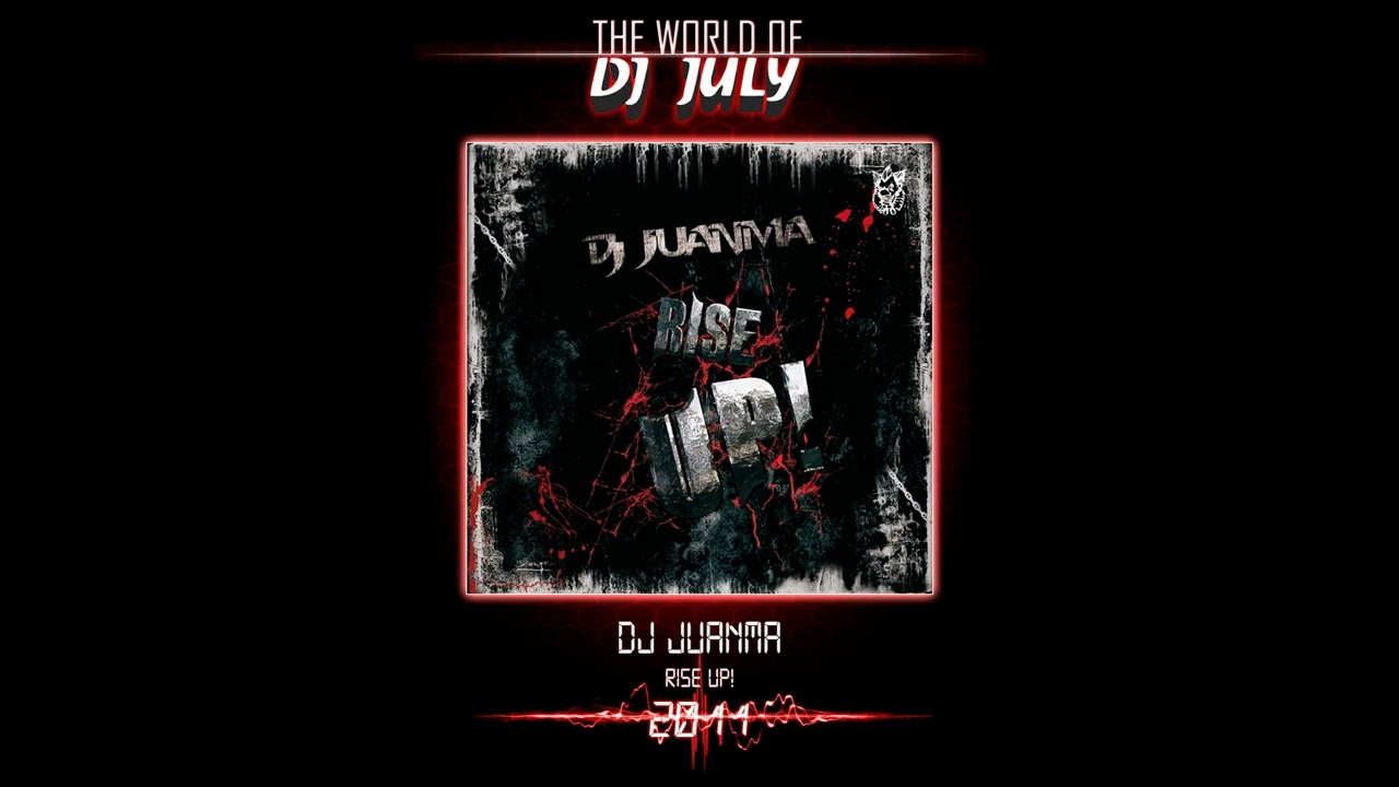 DJ JUANMA- RISE UP! 2011