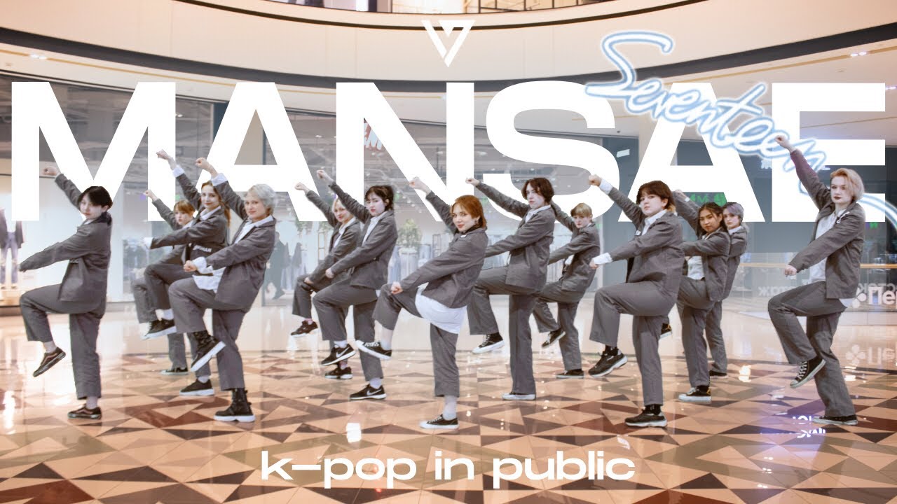 [K-POP IN PUBLIC | ONE TAKE] SEVENTEEN(세븐틴) - MANSAE(만세) Dance Cover
