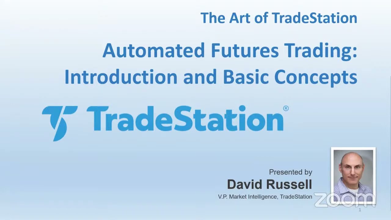 The Art of TradeStation: Automated Futures Trading