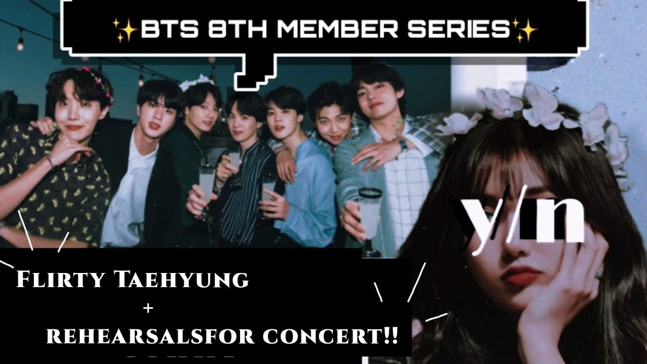 BTS FF: Tae catching feels?+ rehearsals for concerts||8th member|| [ep-18]