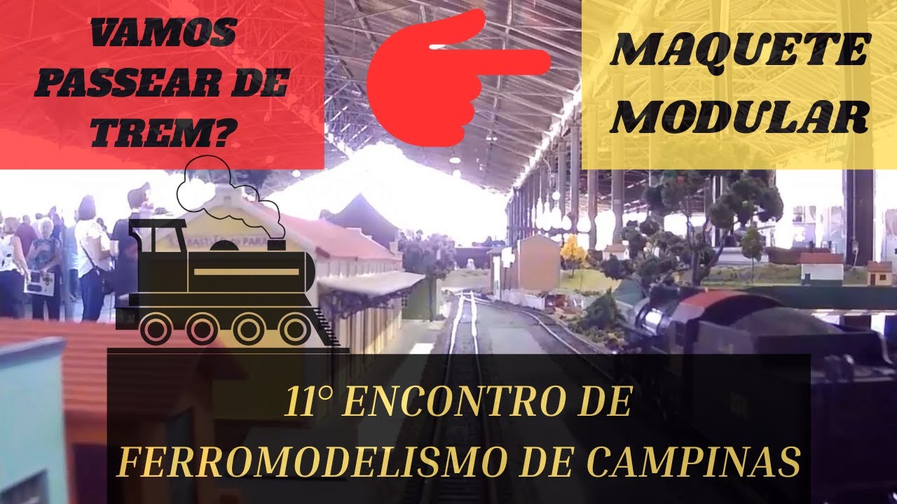 Passeio Incrível na Maquete do Fernando e Agnaldo no 11° Encontro de Ferromodelismo em Campinas.