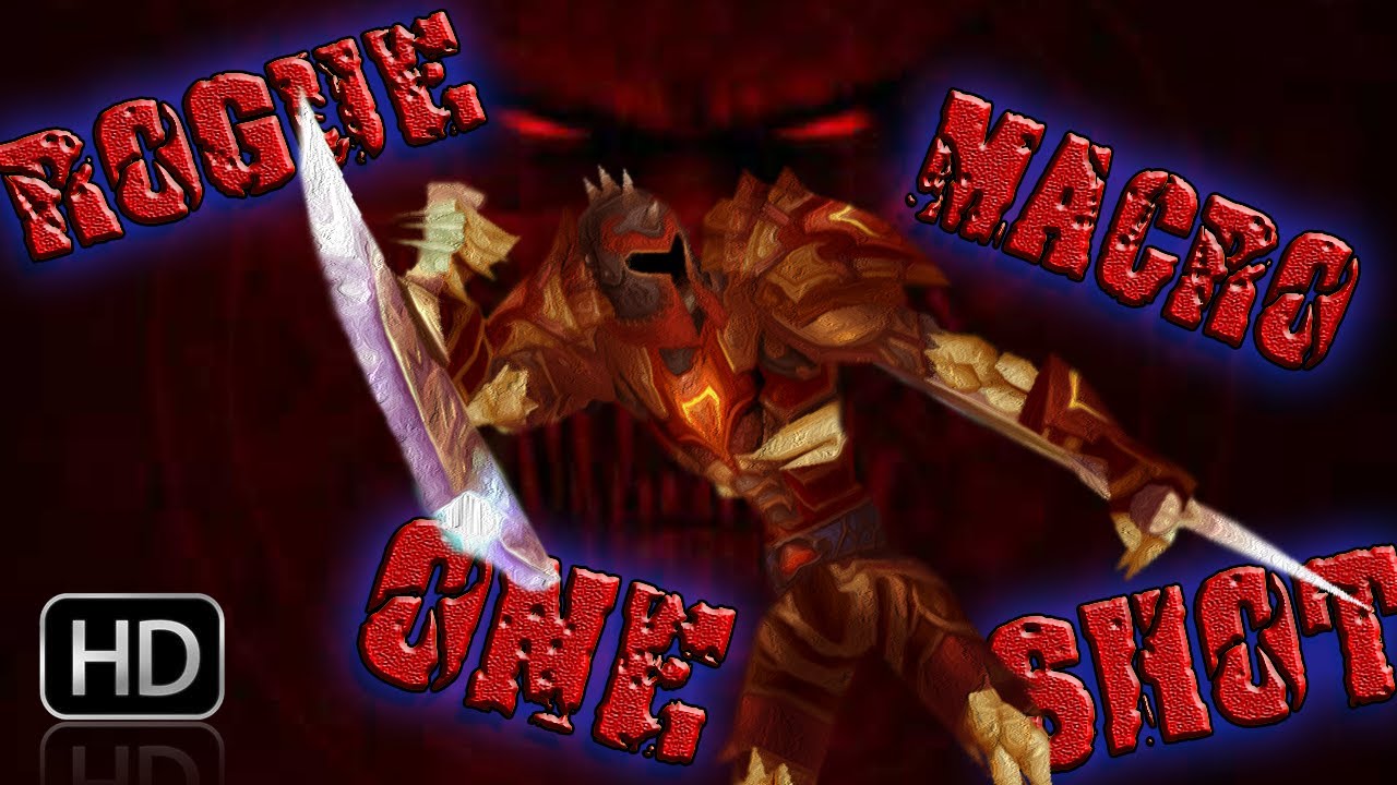 5.4 Rogue PvP Overpowered ONESHOT MACRO Guide - (Without Killing Spree) (Combat)