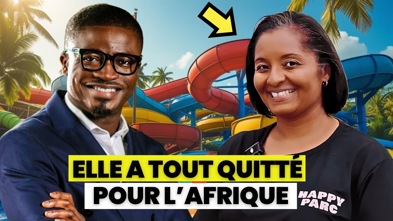 INCROYABLE! Elle CLAQUE TOUT en EUROPE pour Investir dans ce Pays d’AFRIQUE