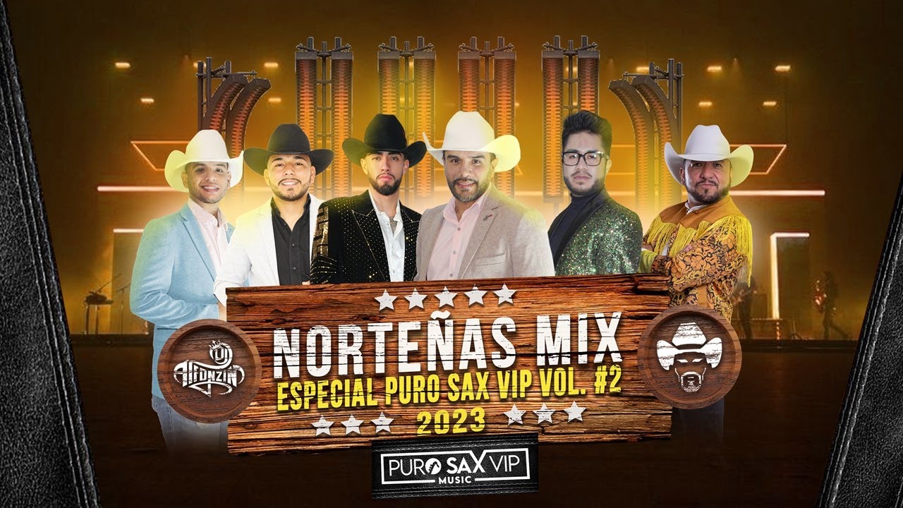 Norte&ntilde;as Mix 2023 Con V&iacute;deos Oficiales (Especial Puro Sax VIP Music Vol. #2) | Dj Alfonzin