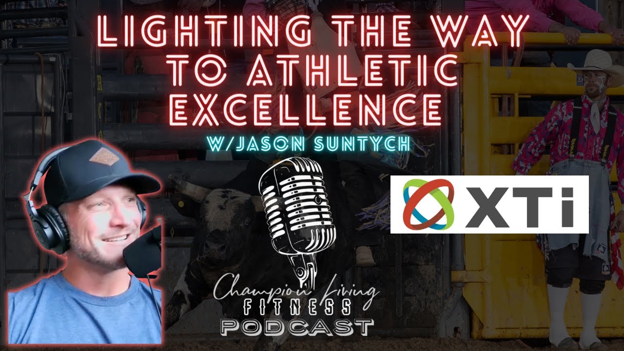 Lighting the Way to Athletic Excellence: XTI's Light Therapy | Champion Living Podcast | Ep 127